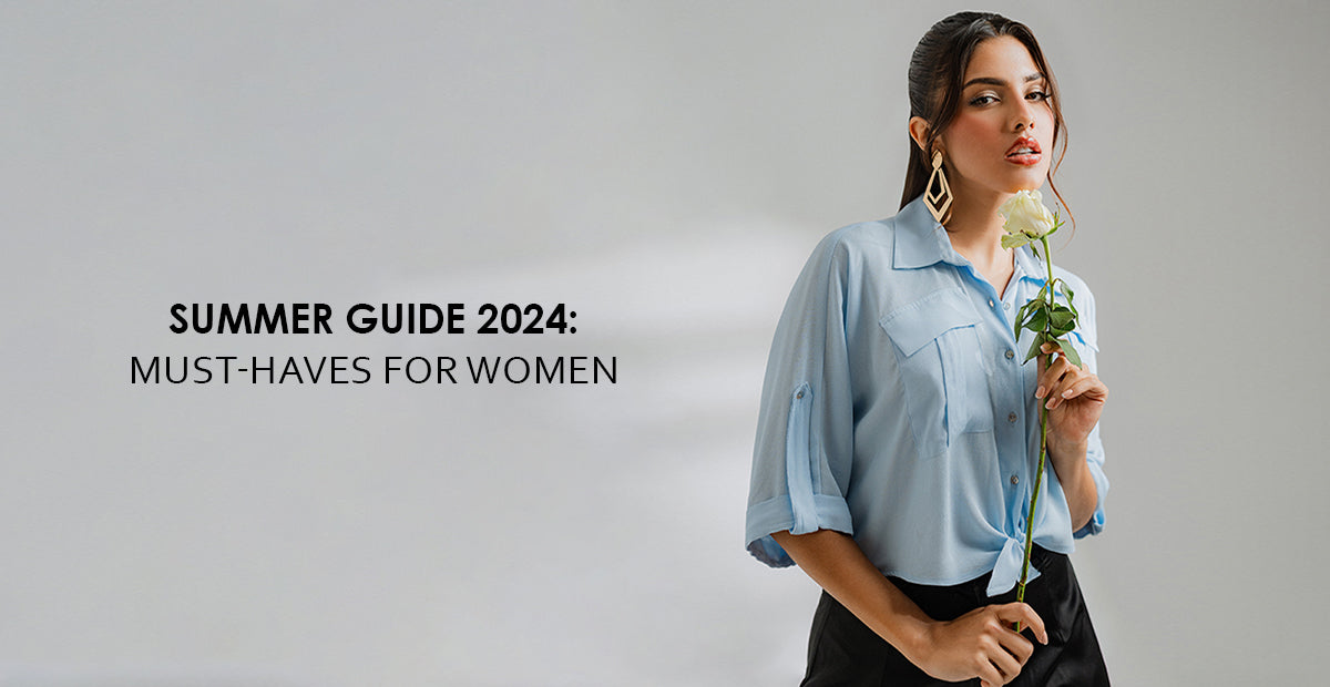 Summer Guide 2024 MustHaves for Women