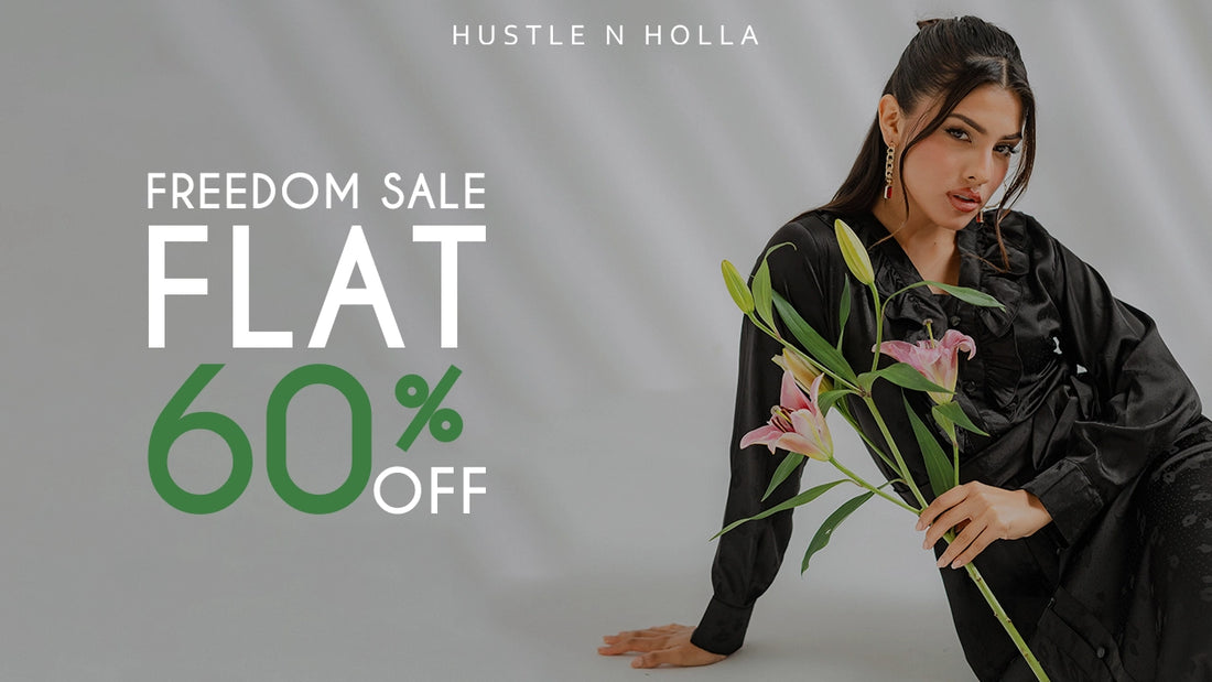 Celebrate freedom in style with Hustle n Holla's Freedom Sale!